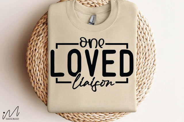 One Loved Liaison SVG, Romantic Quote, Digital Download, Cricut Cut File One Loved Liaison SVG File, Love Inspired Quote, Printable Craft Design SVG Isabella Machell 