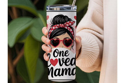 One Loved Mama 20oz Tumbler Wrap Sublimation DesignSVG 