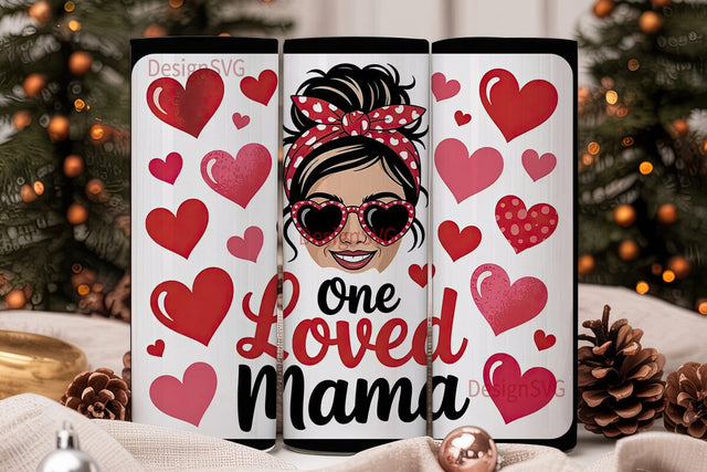 One Loved Mama 20oz Tumbler Wrap Sublimation DesignSVG 