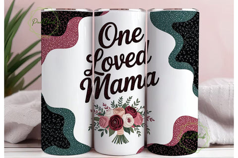 One Loved Mama 20oz Tumbler Wrap Sublimation PixelChick 