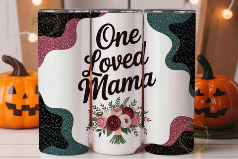 One Loved Mama 20oz Tumbler Wrap Sublimation PixelChick 