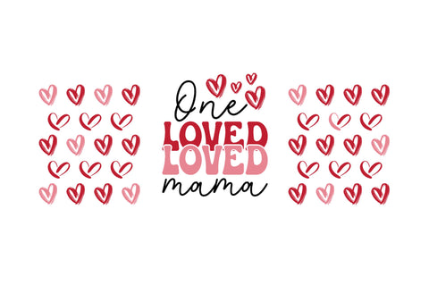 One loved mama Can Glass Wrap svg Design SVG Regulrcrative 