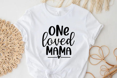 One loved mama, Mom T-shirt SVG FiveStarCrafting 