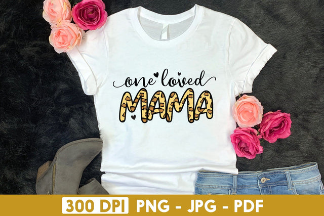 One Loved Mama - Mother's Day Sublimation Sublimation CraftLabSVG 
