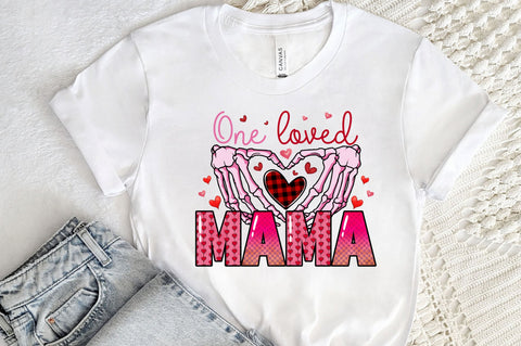 One loved mama PNG Design Sublimation Regulrcrative 