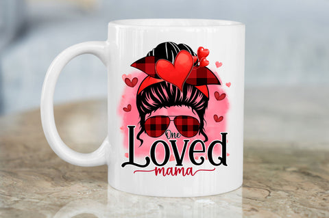 One loved mama PNG Design Sublimation Regulrcrative 