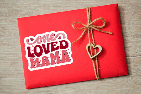 One loved mama PNG Sticker Sublimation Regulrcrative 