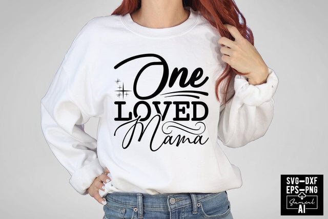 One Loved Mama Svg Cut Files Creative Art SVG CraftlabSvg55 