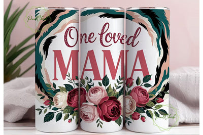 One Loved Mama Tumbler Wrap Sublimation PixelChick 