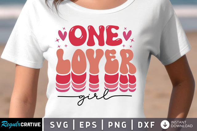 One Lover girl svg Design SVG Regulrcrative 