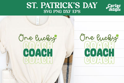 One Lucky Coach SVG, St Patrick's Day SVG SVG Carla C Designs 
