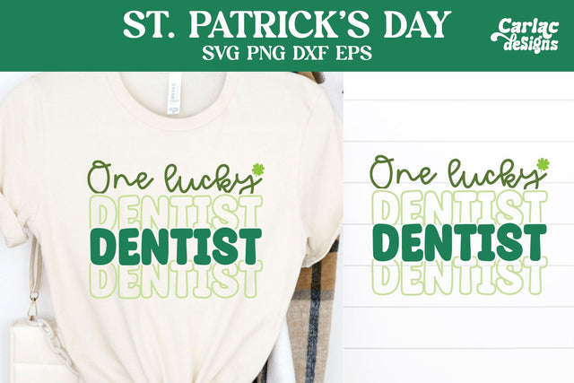 One Lucky Dentist SVG, St Patrick's Day SVG SVG Carla C Designs 