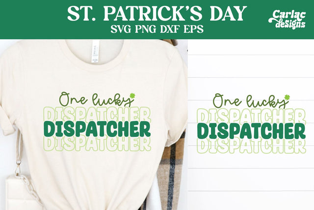 One Lucky Dispatcher SVG, St Patrick's Day SVG SVG Carla C Designs 