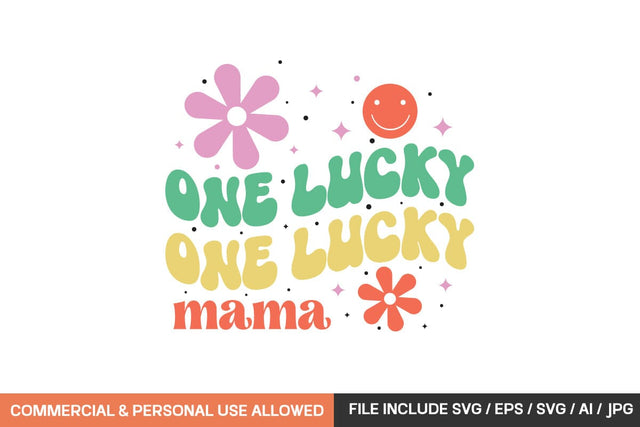 One Lucky Mama Retro design SVG designmaster24 