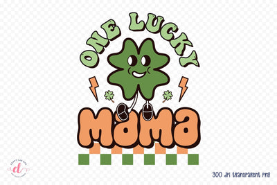 One Lucky Mama, St. Patrick's Day Sublimation Sublimation CraftLabSVG 