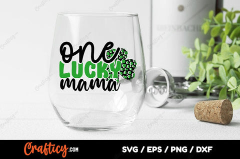 One lucky mama SVG Design SVG Designangry 