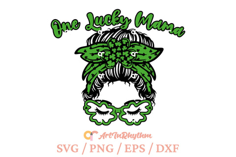 One Lucky Mama Svg, St. Patrick's Day Svg, Messy Bun Mom Svg, Mama Svg SVG Artinrhythm shop 