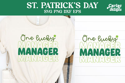 One Lucky Manager SVG, St Patrick's Day SVG SVG Carla C Designs 