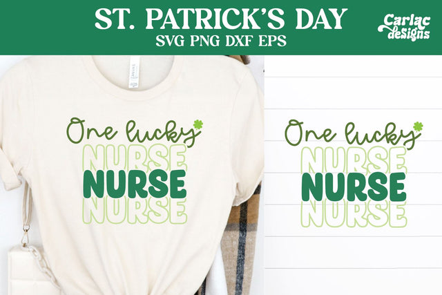 One Lucky Nurse SVG, St Patrick's Day SVG SVG Carla C Designs 