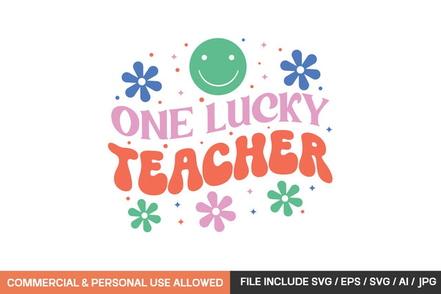 One Lucky Teacher Retro design SVG designmaster24 