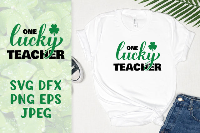 One lucky teacher SVG. Funny St. Patricks Day quote sign SVG LaBelezoka 
