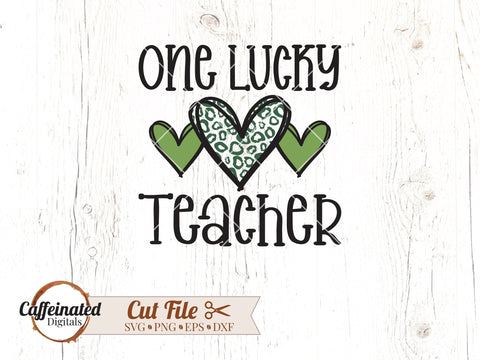 One Lucky Teacher svg SVG Caffeinated SVGs 