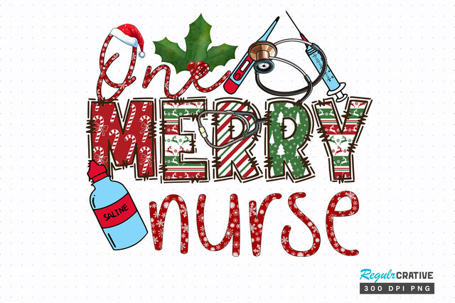 One merry nurse png design Sublimation Regulrcrative 