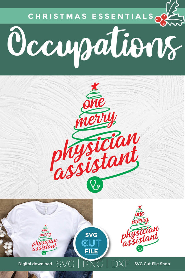 One Merry Physician Assistant Christmas svg SVG SVG Cut File 