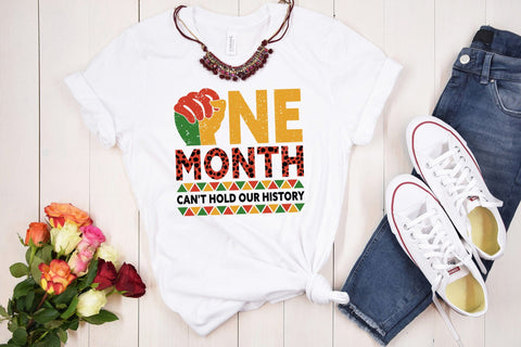 One Month Can't Hold Our History Sublimation Sublimation CraftLabSVG 