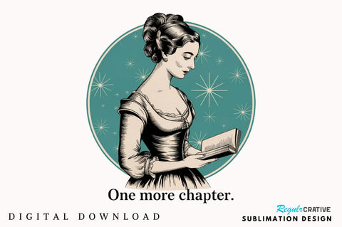 One More Chapter Funny Book Lover PNG Sublimation Design Sublimation Regulrcrative 