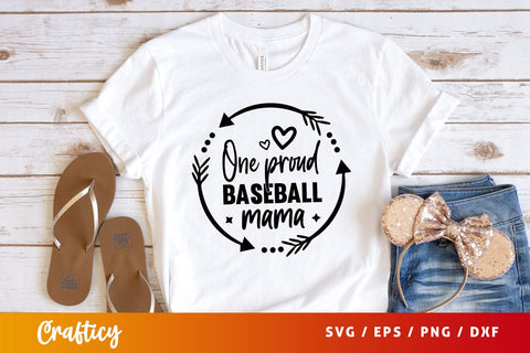 One proud baseball mama Svg Design SVG Designangry 