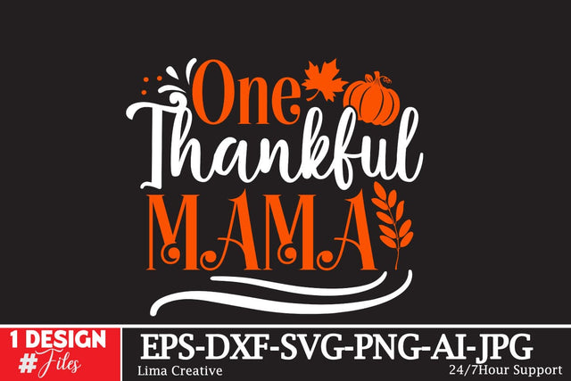 One Thankful Mama SVG Cut File SVG Insomnia Std 