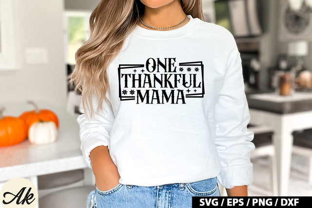 One Thankful Mama SVG Design SVG akazaddesign 