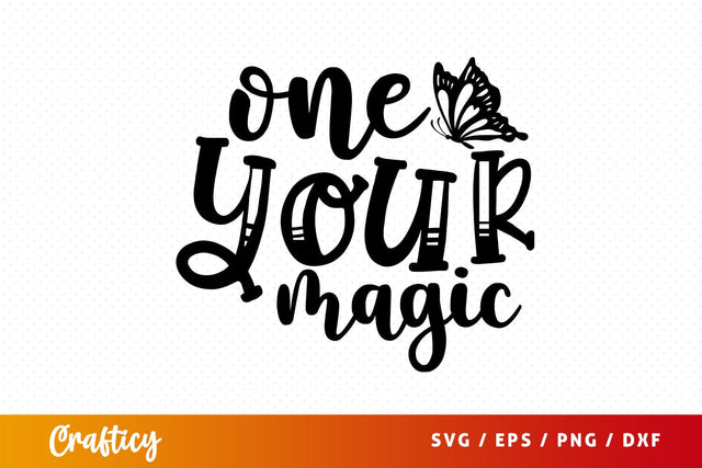 One your magic SVG Design SVG Designangry 