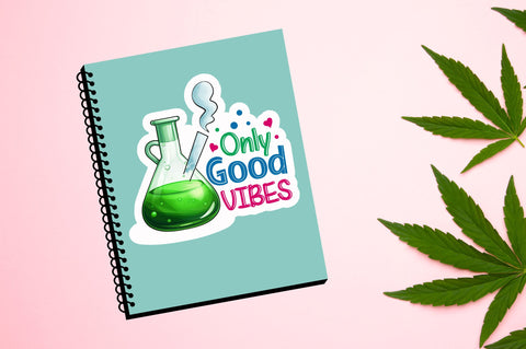 Only good vibes Sticker Design Sublimation Regulrcrative 