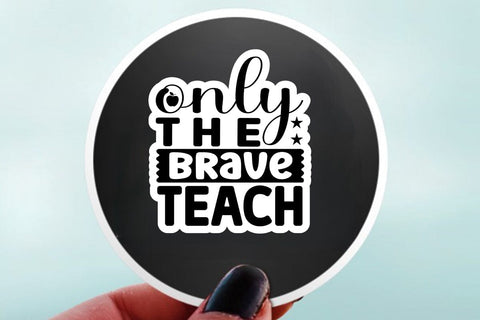 only the brave teach SVG Angelina750 