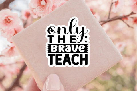 only the brave teach SVG Angelina750 