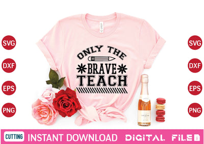 only the brave teach svg SVG designer krishna 