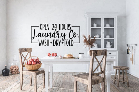 Open 24 hours laundry co wash dry fold SVG Design SVG Designangry 