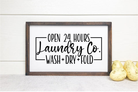 Open 24 hours laundry co wash dry fold SVG Design SVG Designangry 