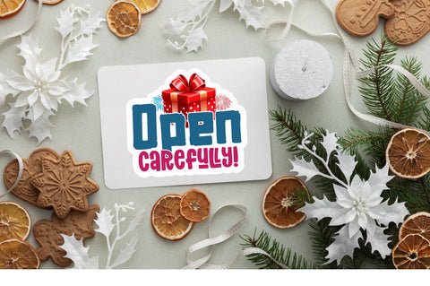 Open carefully Sticker Design Sublimation Regulrcrative 