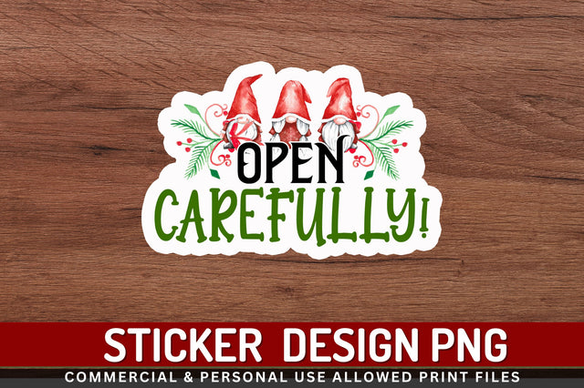 Open carefully Stickers Design Sublimation Regulrcrative 