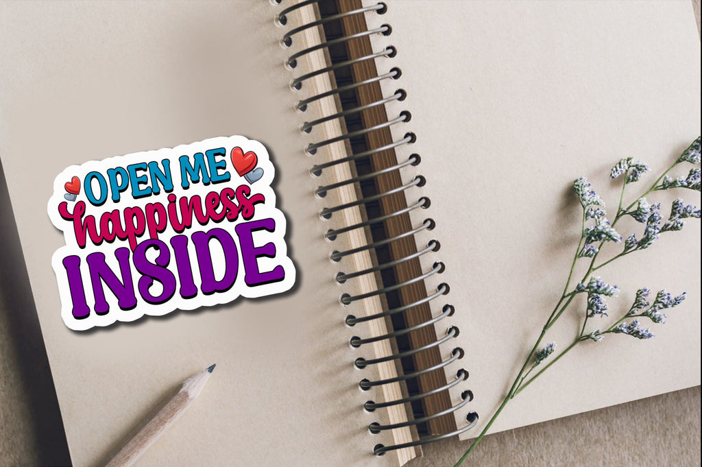 Sticker Open Me Open me happiness Sticker Design - So Fontsy