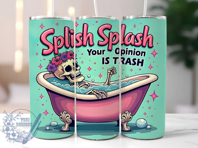 Opinion is Trash Tumbler, Skeleton Tumbler Wrap, 20oz Sublimation, Funny Drinkware, Edgy Gift Idea, Unique Skeleton Design, Humorous Tumbler Wrap Sublimation ToriDesigns 