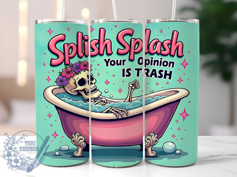 Opinion is Trash Tumbler, Skeleton Tumbler Wrap, 20oz Sublimation, Funny Drinkware, Edgy Gift Idea, Unique Skeleton Design, Humorous Tumbler Wrap Sublimation ToriDesigns 