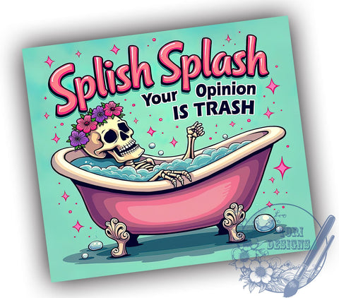 Opinion is Trash Tumbler, Skeleton Tumbler Wrap, 20oz Sublimation, Funny Drinkware, Edgy Gift Idea, Unique Skeleton Design, Humorous Tumbler Wrap Sublimation ToriDesigns 