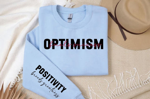 Optimism fuels success Sleeve SVG Design, Inspirational sleeve SVG, Motivational Sleeve SVG Design, Positive Sleeve SVG SVG Regulrcrative 