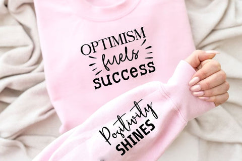 Optimism fuels success Sleeve SVG Design, Inspirational sleeve SVG, Motivational Sleeve SVG, Positive Sleeve SVG SVG Regulrcrative 