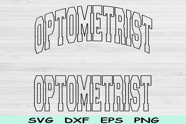 Optometrist Svg Cut File, Optometrist Png, Optometry Svg Files For Cricut, Eye Doctor Svg, Optometrist Shirt Text Sublimation Digital Design SVG TiffsCraftyCreations 