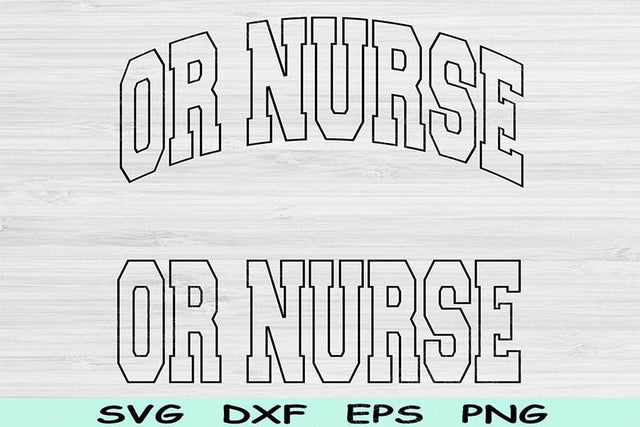 OR Nurse Svg Dxf Png Eps Cut Files, Operating Room Nurse Svg, OR Svg Files For Cricut, Nurse Shirt Svg Silhouette Digital Download Designs SVG TiffsCraftyCreations 